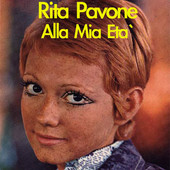 Rita Pavone | Alla mia età - Single